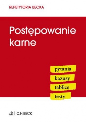 Postępowanie karne. Pytania. Kazusy. Tablice. Testy