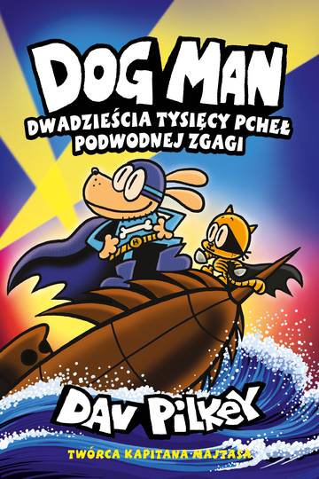 Dwadzieścia tysięcy pcheł podwodnej zgagi. Dogman. Tom 11 wyd. 3