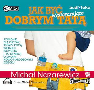 CD MP3 Jak być wystarczająco dobrym tatą