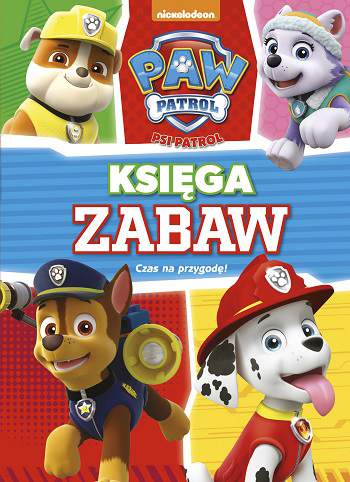 Czas na przygodę księga zabaw Psi Patrol