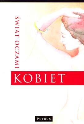 Świat oczami kobiety / świat oczami mężczyzny