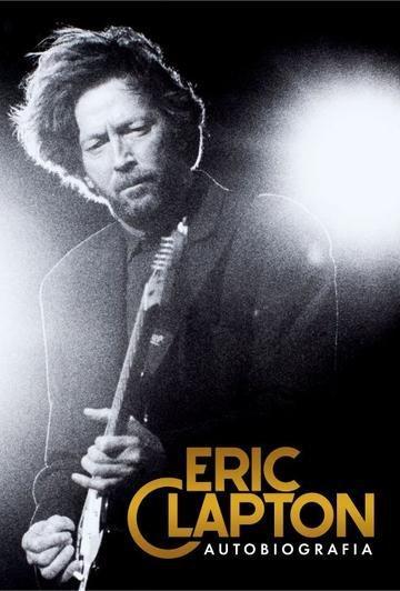 Okładka: Eric Clapton Autobiografia