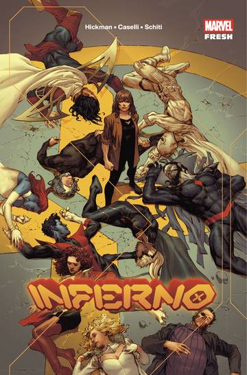 Inferno. Marvel Fresh