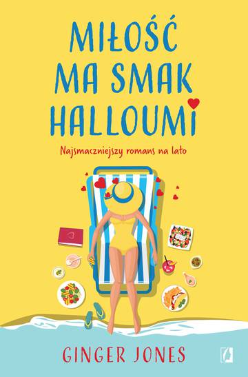 Miłość ma smak halloumi. Najsmaczniejszy romans na lato