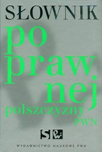 Słownik poprawnej polszczyzny