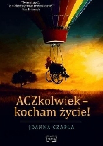 Aczkolwiek kocham życie