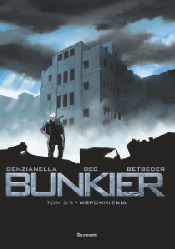 Bunkier. Tom 3/5. Wspomnienia