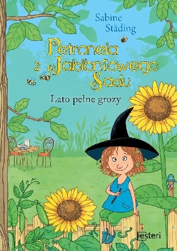 Petronela z Jabłoniowego Sadu. Lato pełne grozy