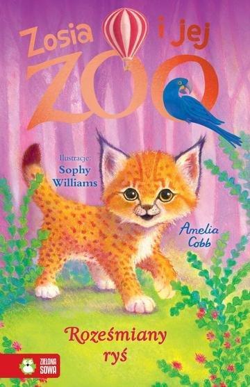 Okładka: Roześmiany ryś. Zosia i jej zoo