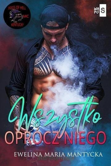 Okładka: Wszystko oprócz niego. Dogs of Hell.  Tom 4