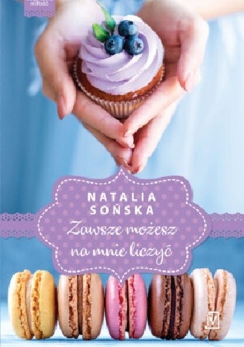 Zawsze możesz na mnie liczyć