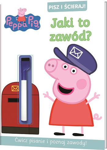 Jaki to zawód Świnka Peppa pisz i ścieraj