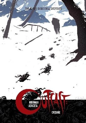 Outcast: Opętanie #4 - Pod diabelskim skrzydłem