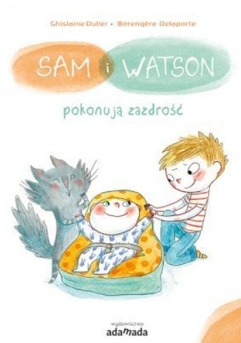 Sam i Watson pokonują zazdrość