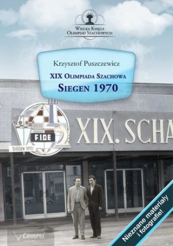 XIX Olimpiada Szachowa. Siegen 1970