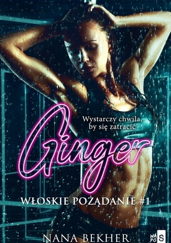 Ginger. Włoskie pożądanie #1