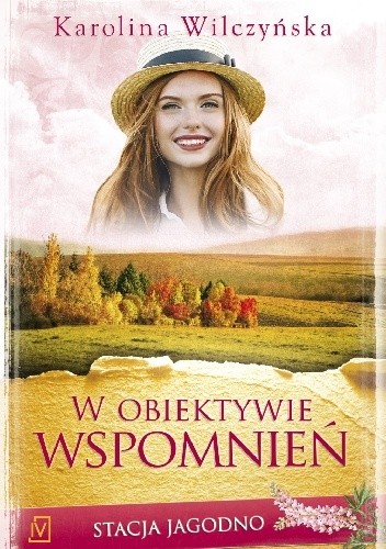 W obiektywie wspomnień