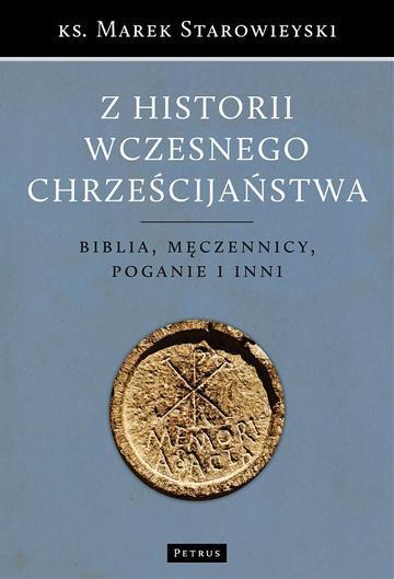 Z historii wczesnego chrześcijaństwa wyd. 2