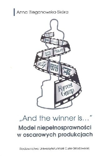 "And the winner is..." Model niepełnosprawności w oscarowych produkcjach