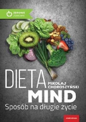 Dieta Mind. Sposób na długie życie