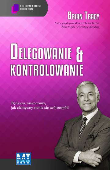 CD MP3 Delegowanie i kontrolowanie biblioteka sukcesu briana tracy