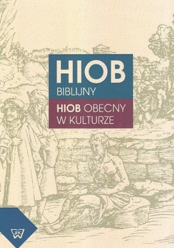 Hiob biblijny. Hiob obecny w kulturze