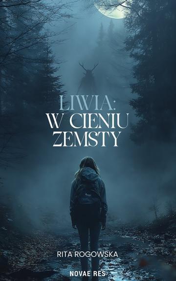 Liwia. W cieniu zemsty