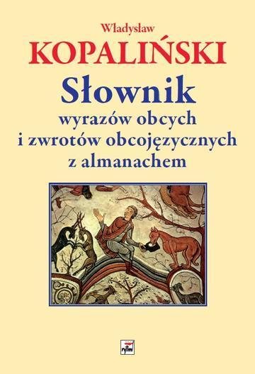 Słownik wyrazów obcych i zwrotów obcojęzycznych z almanachem wyd. 4