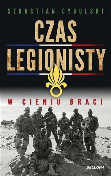 Okładka: Czas legionisty. W cieniu braci