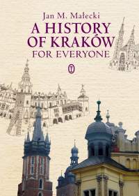 A history of kraków for everyone