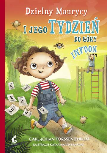 Dzielny maurycy i jego tydzień do góry nogami