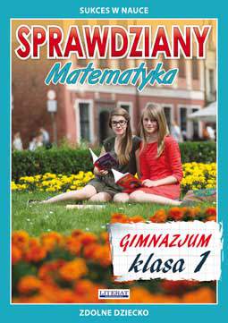 Sprawdziany matematyka gimnazjum klasa 1 sukces w nauce