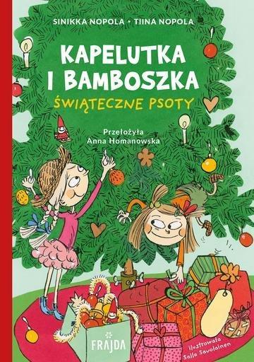 Okładka: Kapelutka i Bamboszka. Świąteczne psoty