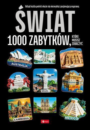 Świat. 1000 zabytków. 1000 najpiękniejszych...