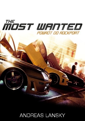 The Most Wanted: Powrót do Rockport. Tom II