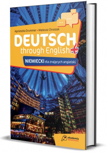 Deutsch through English. Niemiecki dla znających angielski