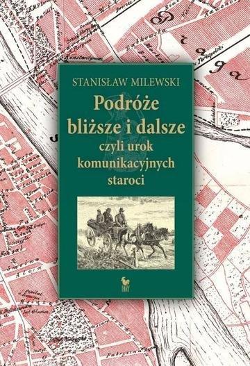 Okładka: Podróże bliższe i dalsze