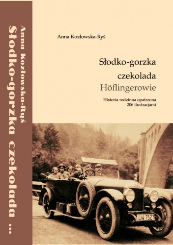 Słodko-gorzka czekolada - Höflingerowie