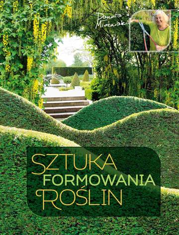 Sztuka formowania roślin
