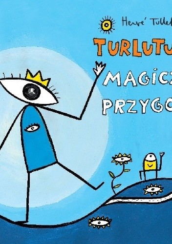 Turlututu. Magiczne przygody