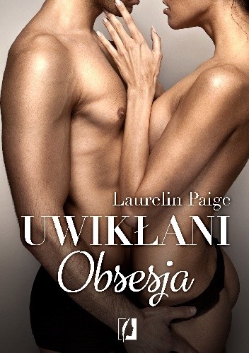 Uwikłani. Obsesja