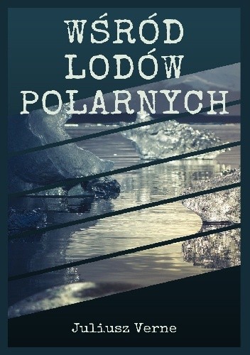 Wśród lodów polarnych