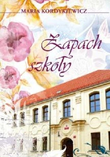Zapach szkoły