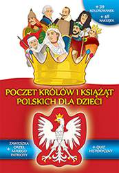 Poczet królów i książąt polskich dla dzieci