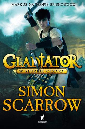 W służbie cezara gladiator Tom 2