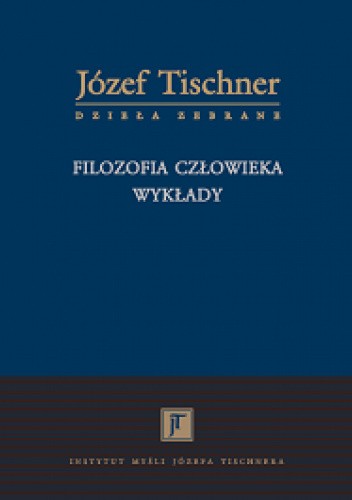 Filozofia człowieka - wykłady