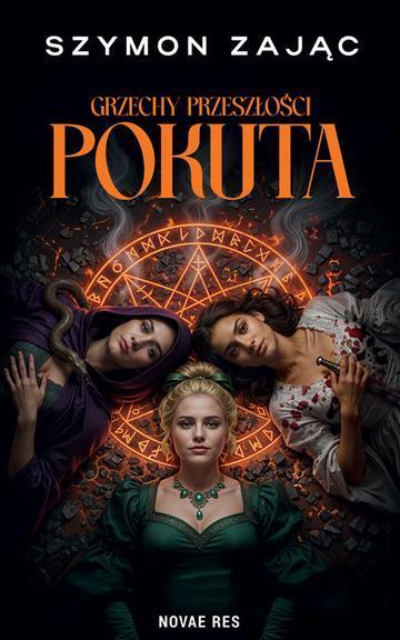 Grzechy Przeszłości. Pokuta