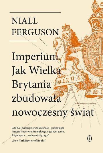 Imperium. Jak Wielka Brytania zbudowała nowoczesny świat wyd. 2026