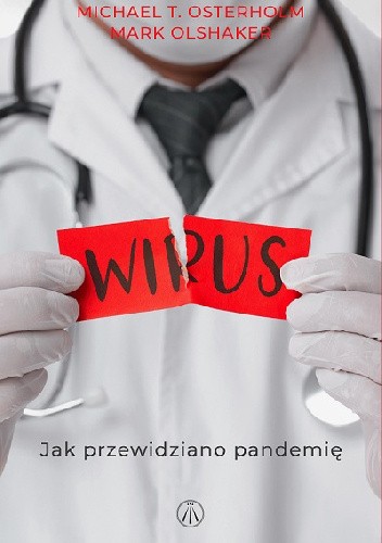 Wirus. Jak przewidziano pandemię