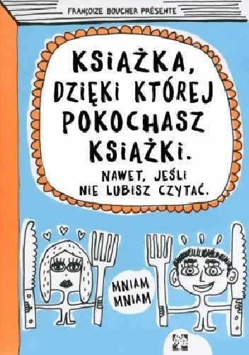 Książka, dzięki której pokochasz książki